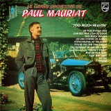 Paul Mauriat - Too Much Heaven (1979)