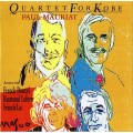 Paul Mauriat - Quartet for Kobe (1995)
